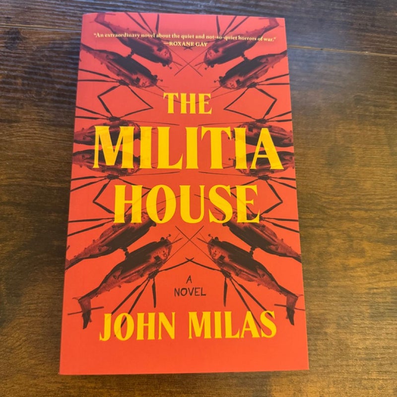 The Militia House