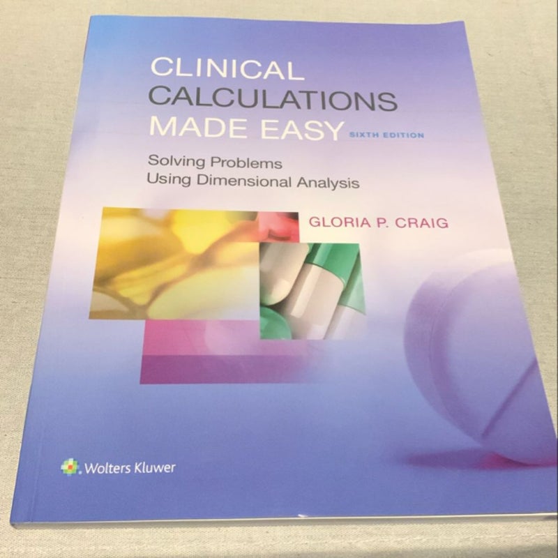 Clinical Calculations Made Easy