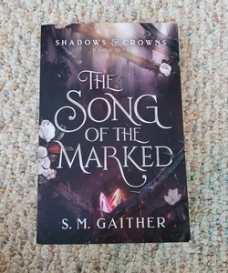 The Song of the Marked