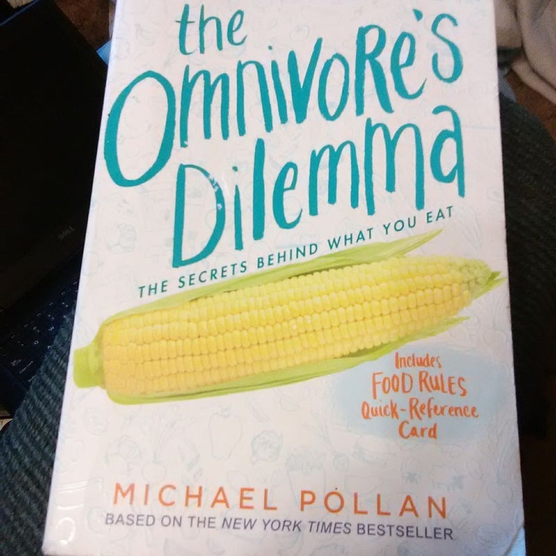 The Omnivore's Dilemma