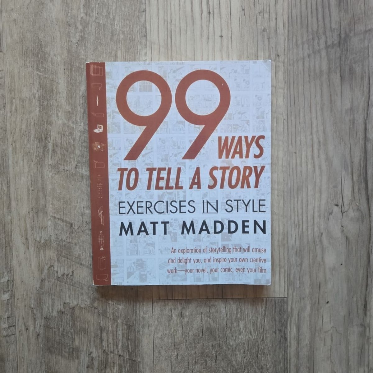 99 Ways to Tell a Story by Matt Madden