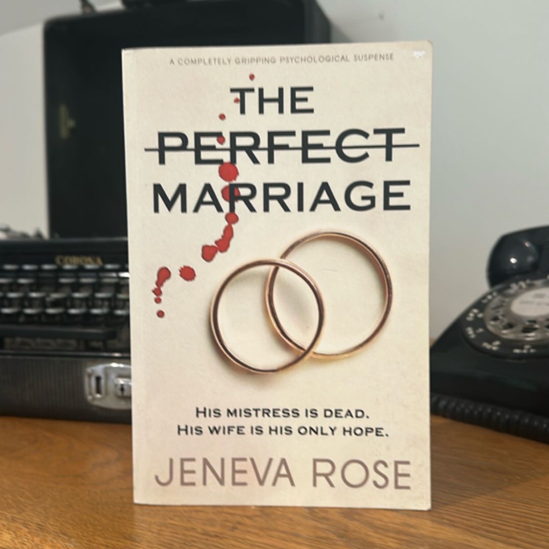 The Perfect Marriage