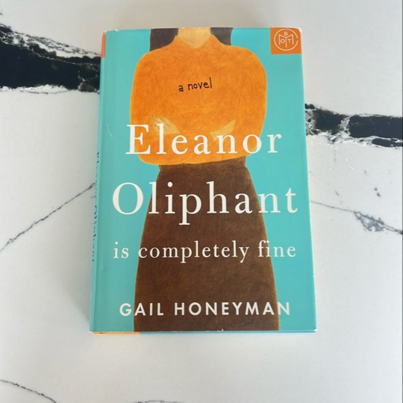 Eleanor Oliphant Is Completely Fine