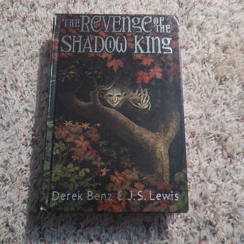 The Revenge of the Shadow King