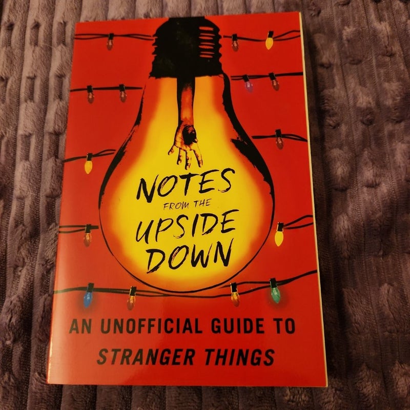 Notes from the Upside Down