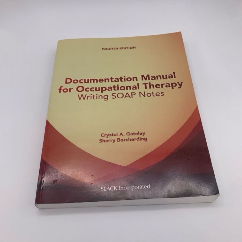 Documentation Manual for Occupational Therapy