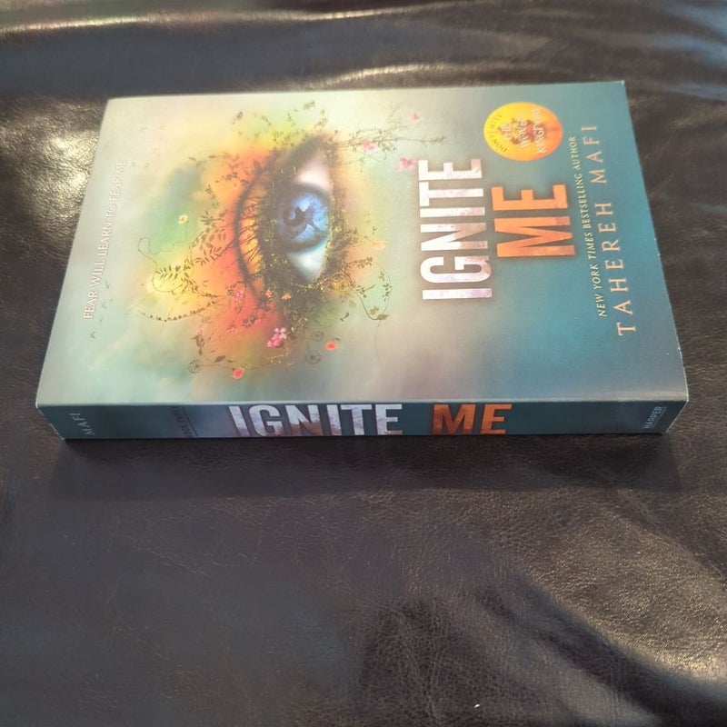 Ignite Me