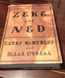 Zeke and Ned * 3rd printing 