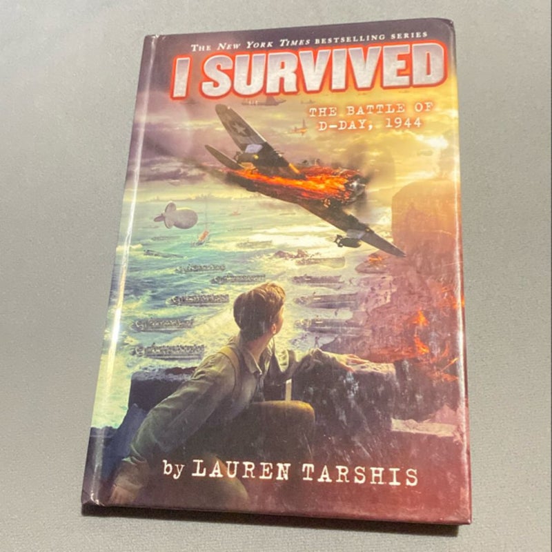 I Survived the Battle of d-Day, 1944 (I Survived #18) (Library Edition)