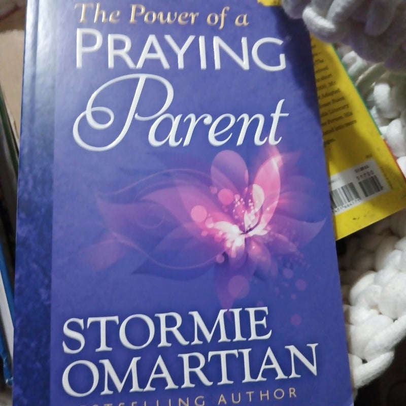 The Power of a Praying Parent