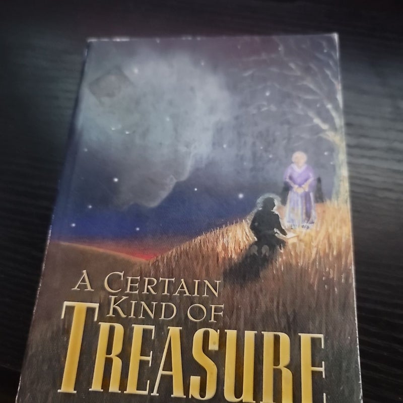 A Certain Kind of Treasure