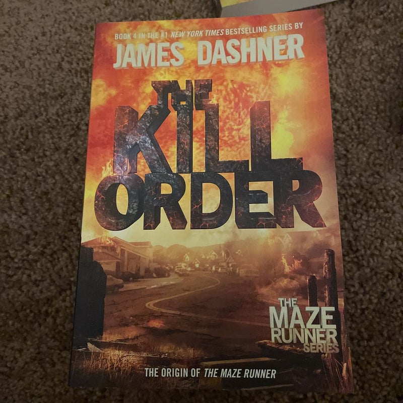 The Kill Order (Maze Runner, Book Four; Origin)