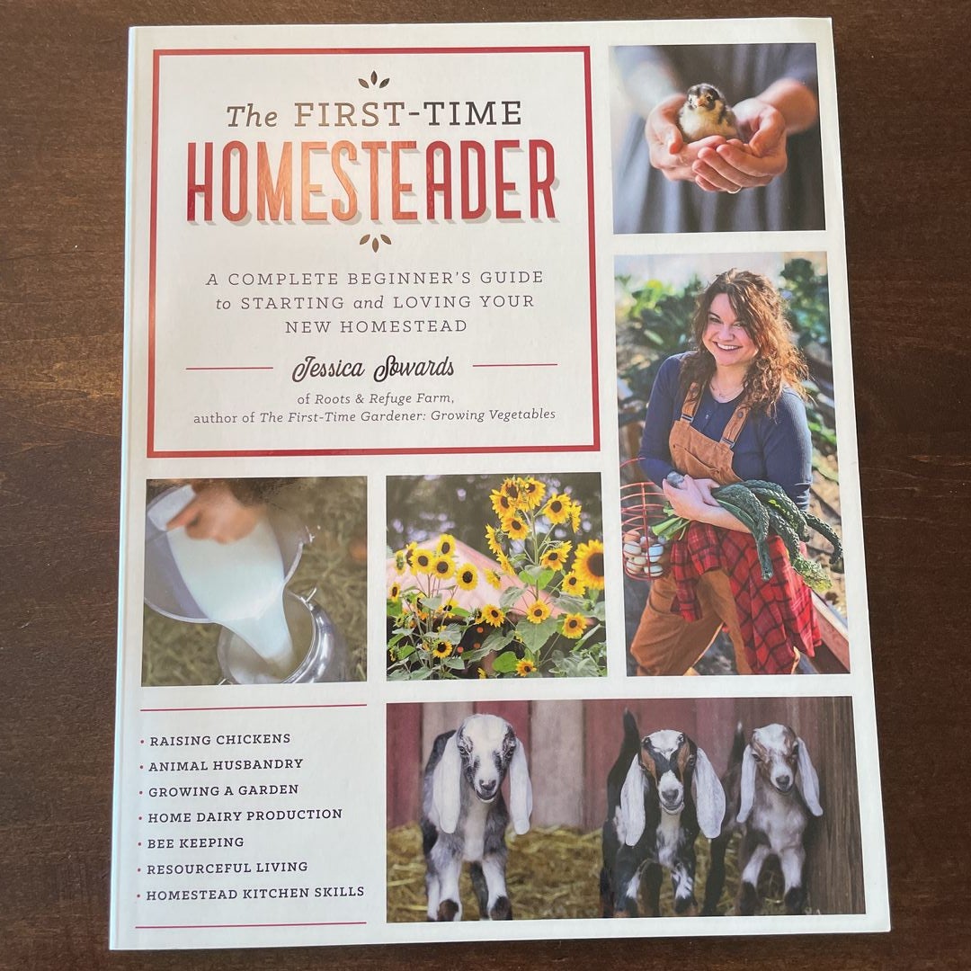 The First-Time Homesteader