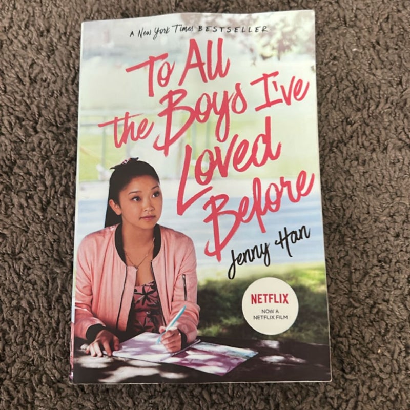 To All the Boys I've Loved Before