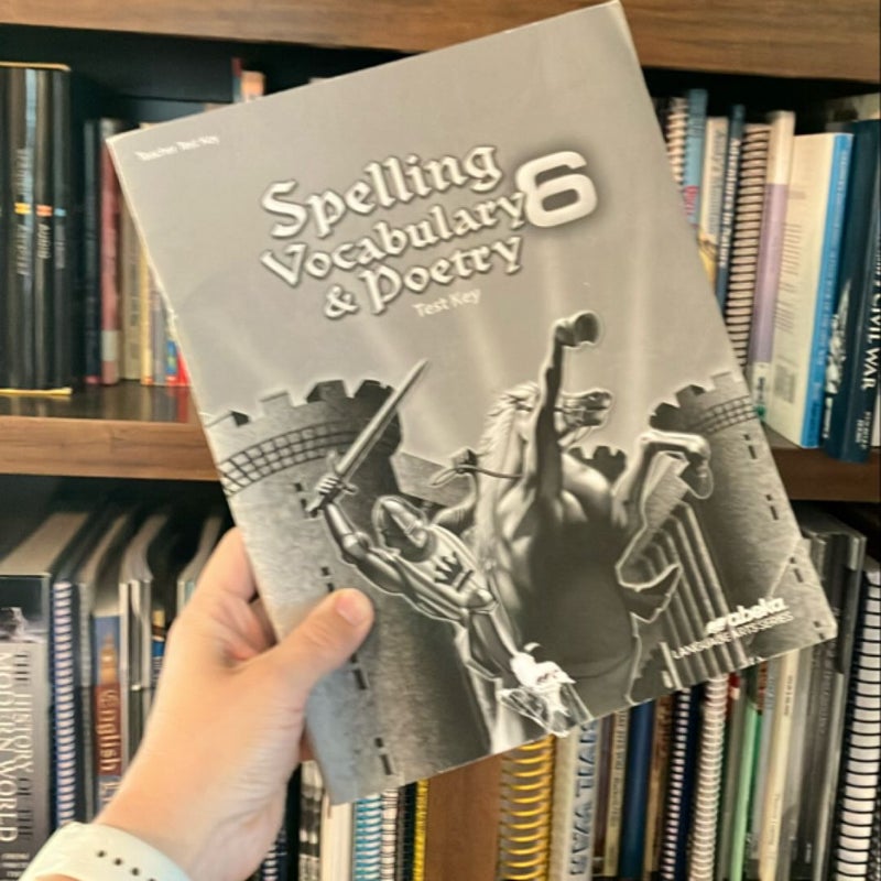 Spelling vocabulary & poetry 6 test key