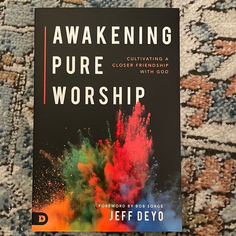 Awakening Pure Worship