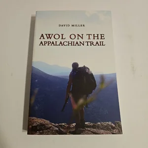 AWOL on the Appalachian Trail