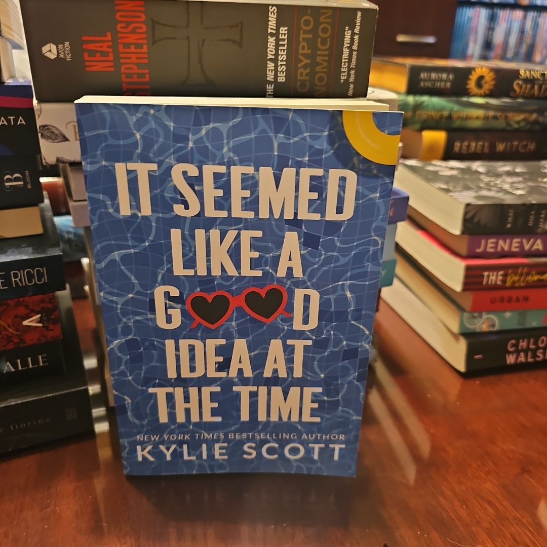 It Seemed Like a Good Idea at the Time