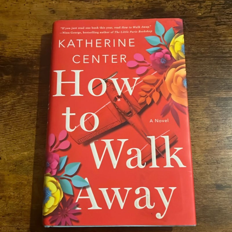 How to Walk Away