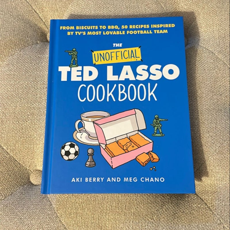 The Unofficial Ted Lasso Cookbook