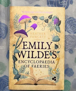 Emily Wilde's Encyclopaedia of Faeries (Fairyloot Edition)