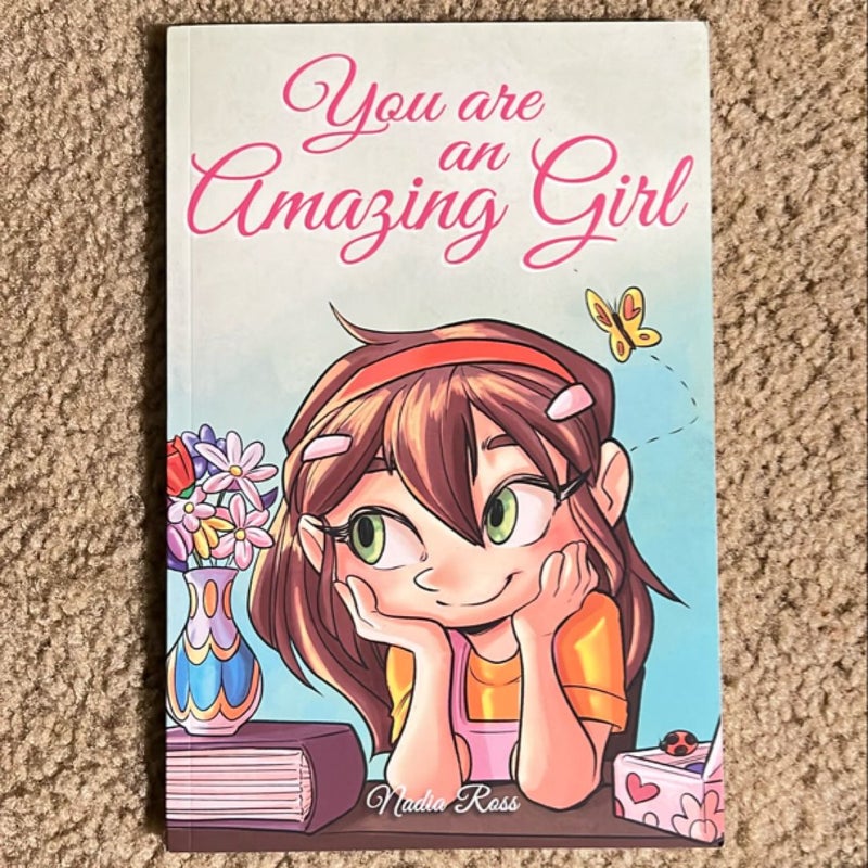 You Are an Amazing Girl