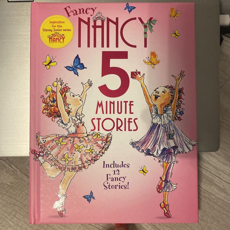 Fancy Nancy: 5-Minute Fancy Nancy Stories