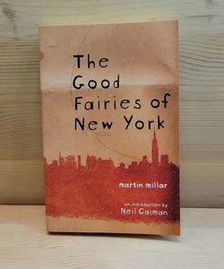The Good Fairies of New York