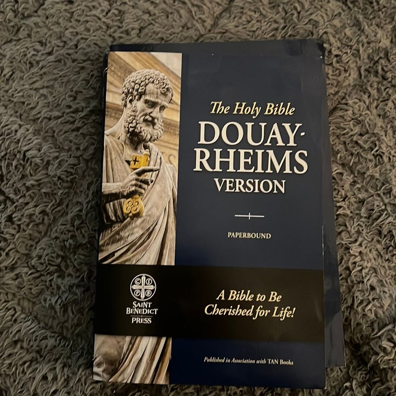 The Holy Bible Douay Rheims Version