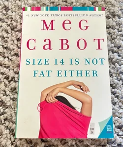 Size 14 Is Not Fat Either