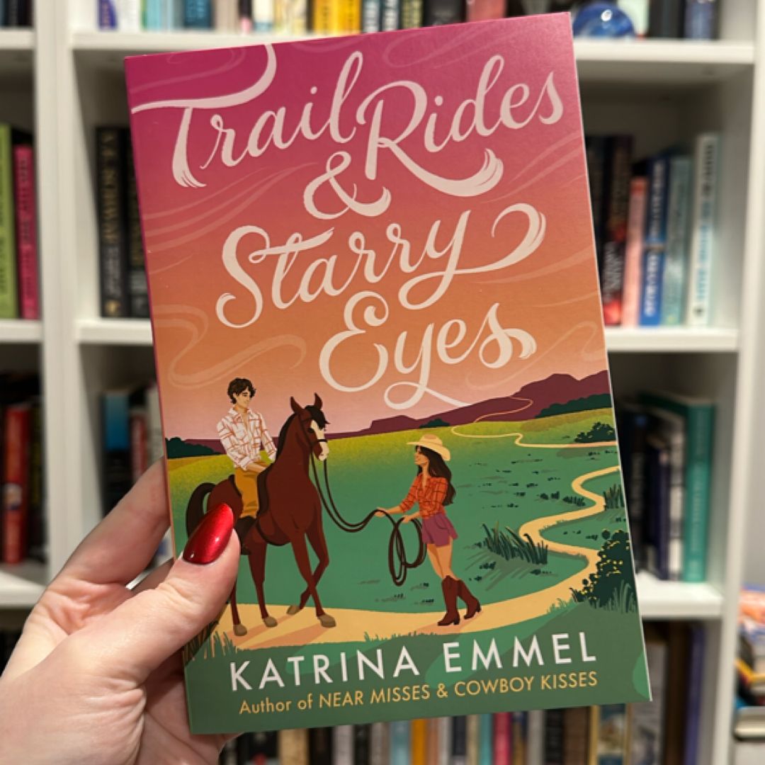 Trail Rides and Starry Eyes