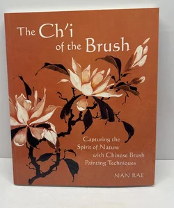 The Ch'I of the Brush