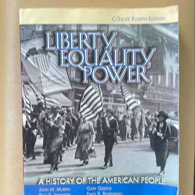 Cengage Advantage Books: Liberty, Equality, Power