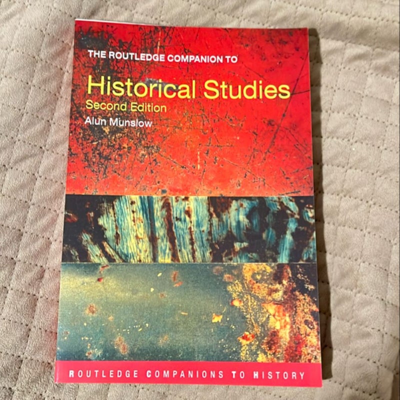 The Routledge Companion to Historical Studies