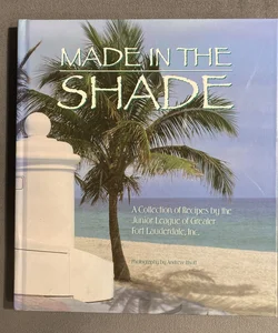 Made in the Shade