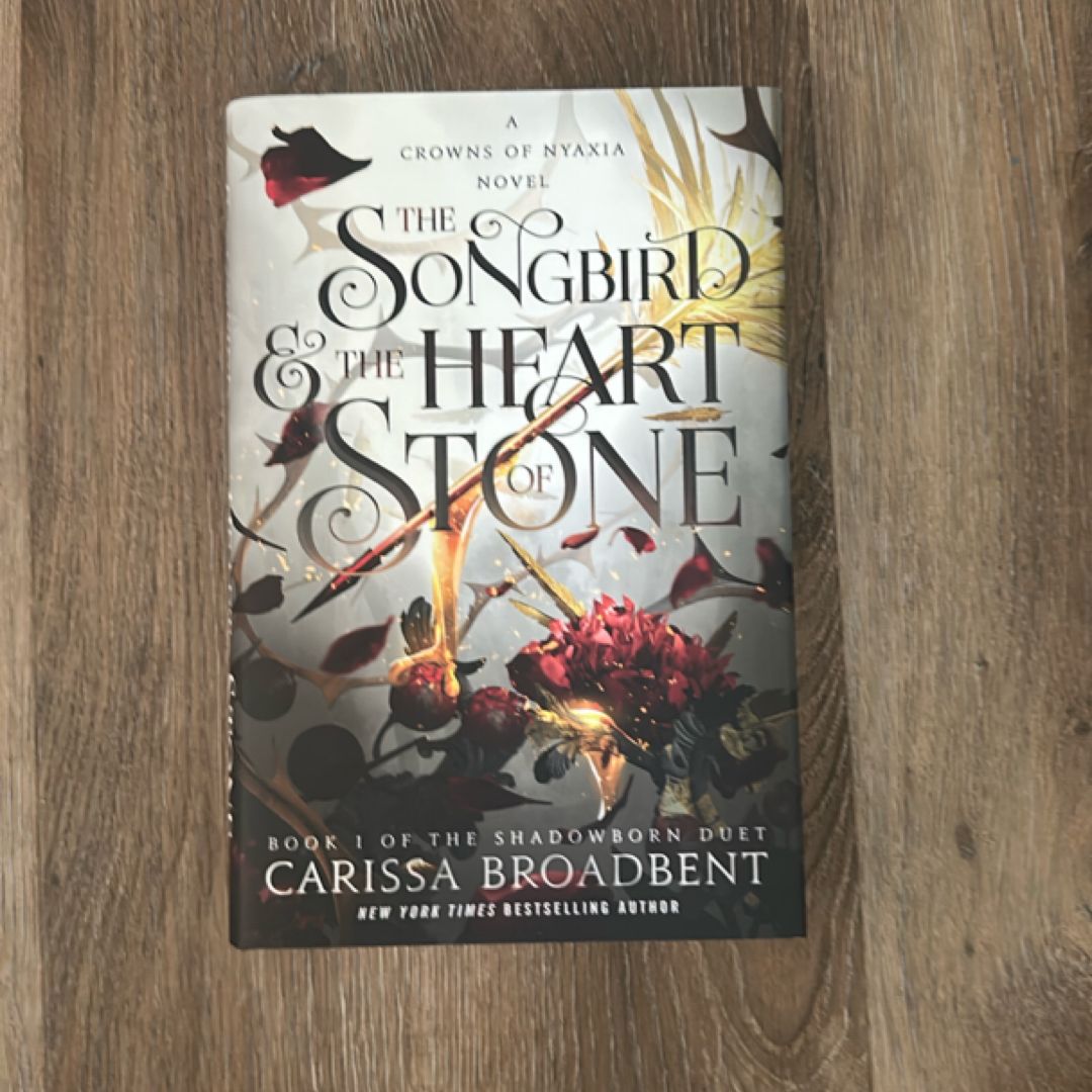 The Songbird and the Heart of Stone