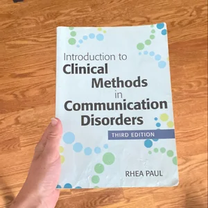 Introduction to Clinical Methods in Communication Disorders, Third Edition