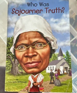 Who Was Sojourner Truth ?
