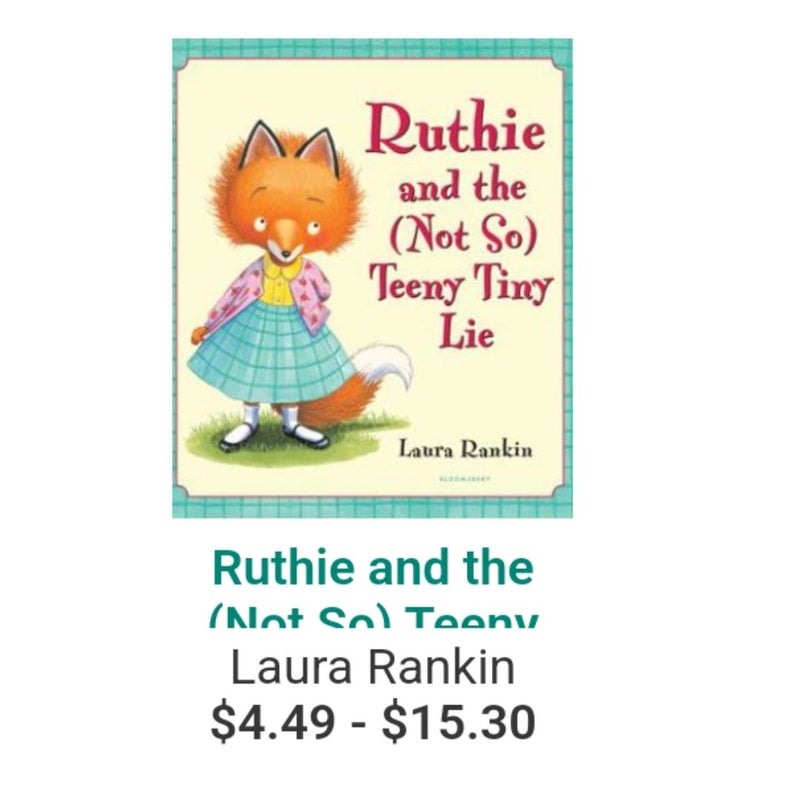 Ruthie and the (Not So) Teeny Tiny Lie