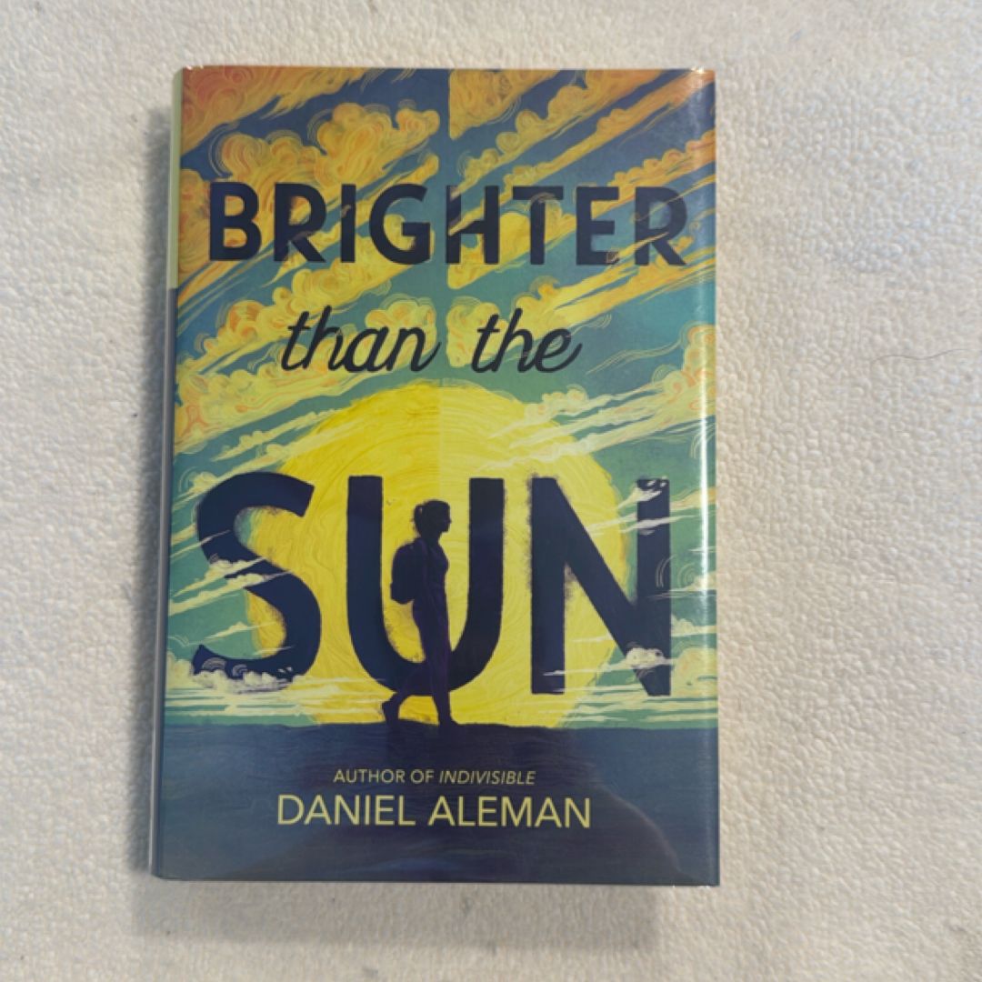 Brighter Than the Sun