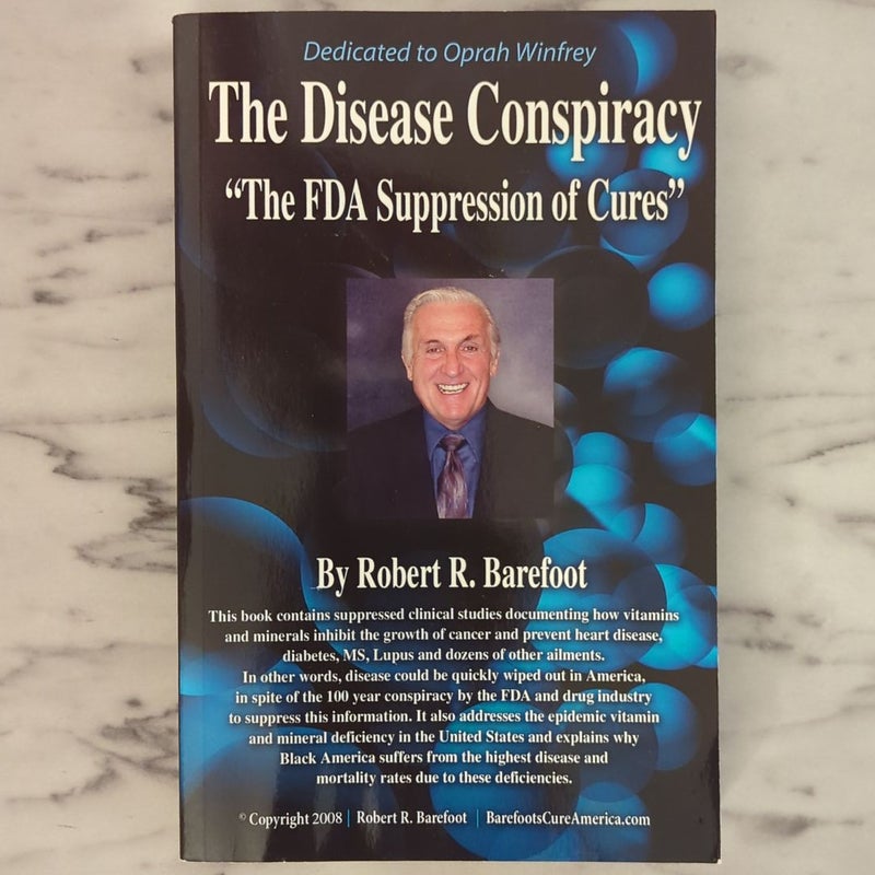 The Disease Conspiracy 