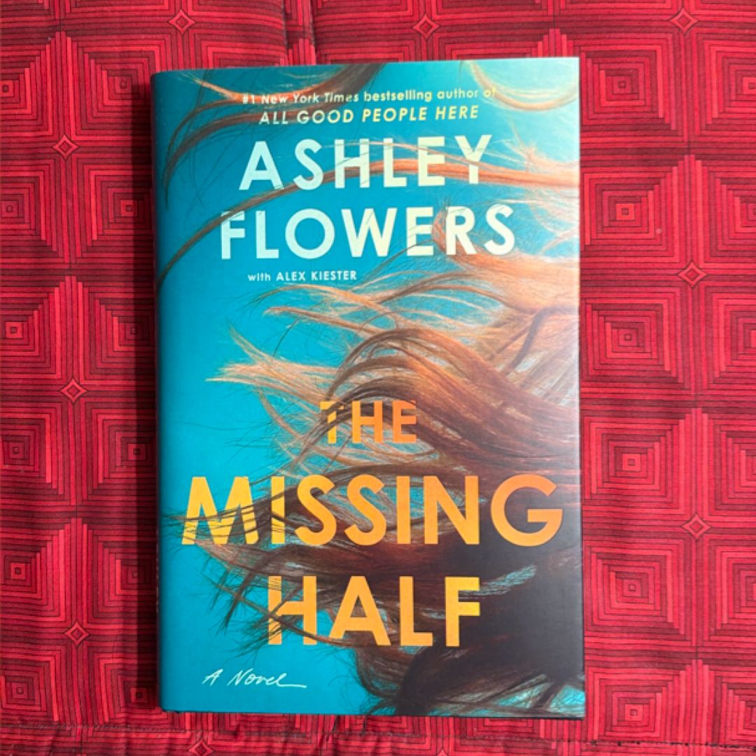 The Missing Half - Signed First Edition