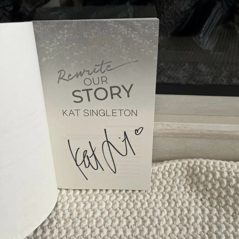 Rewrite Our Story by Kat Singleton - signed