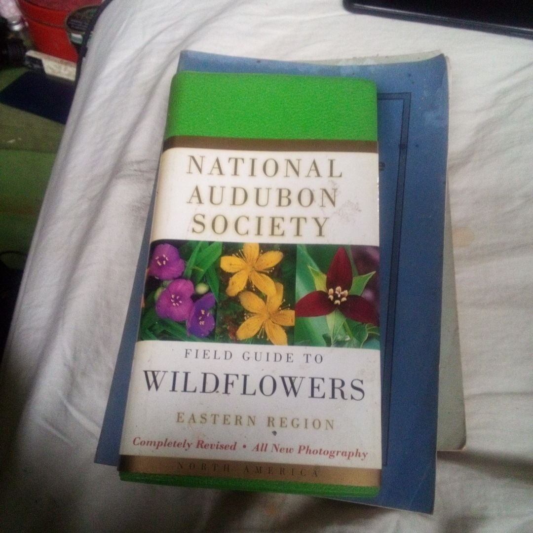 National Audubon Society Field Guide to North American Wildflowers--E