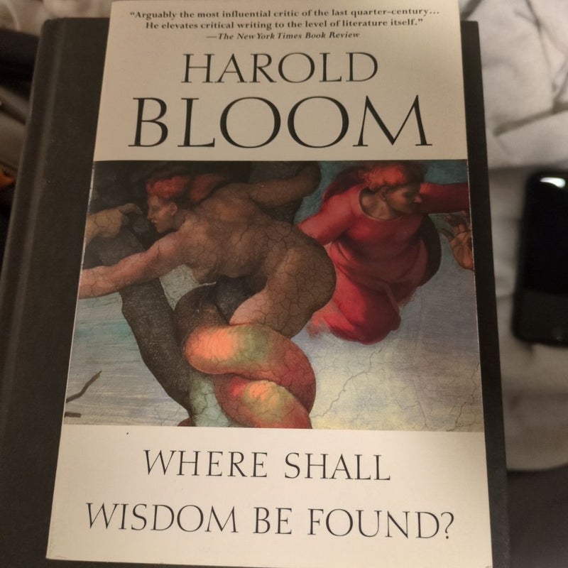Where Shall Wisdom Be Found?