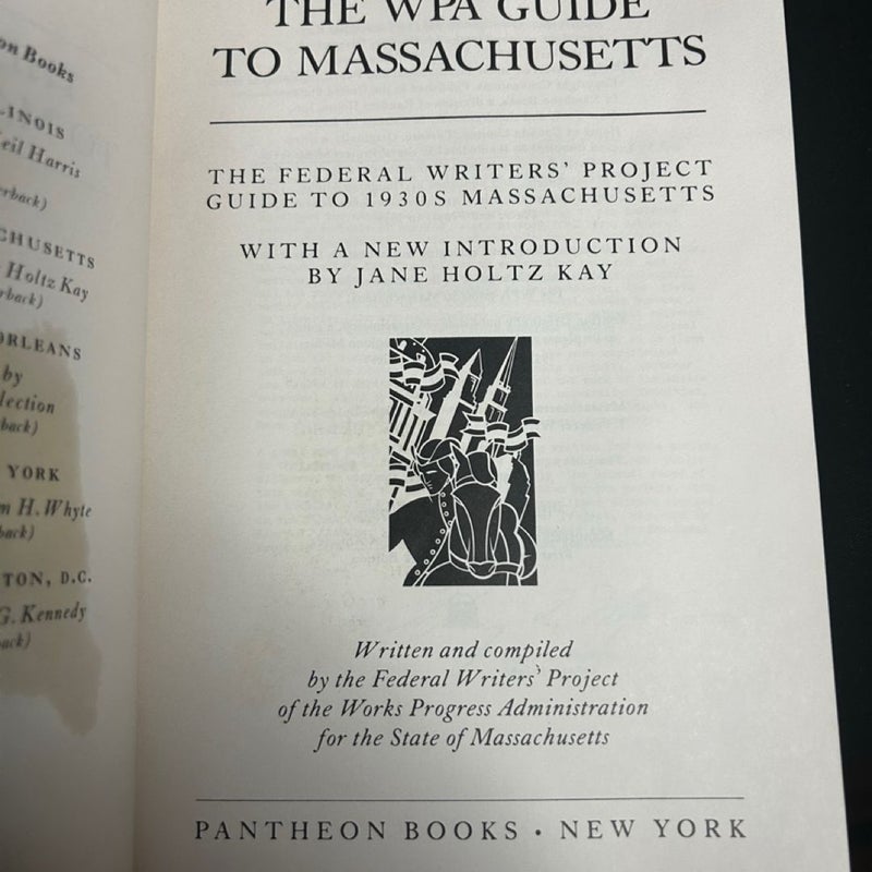 The WPA Guide to Massachusetts