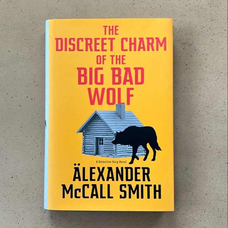 The Discreet Charm of the Big Bad Wolf