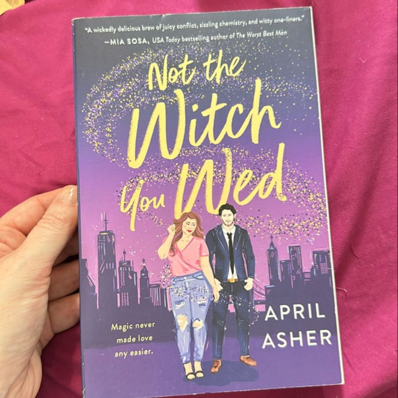 Not the Witch You Wed