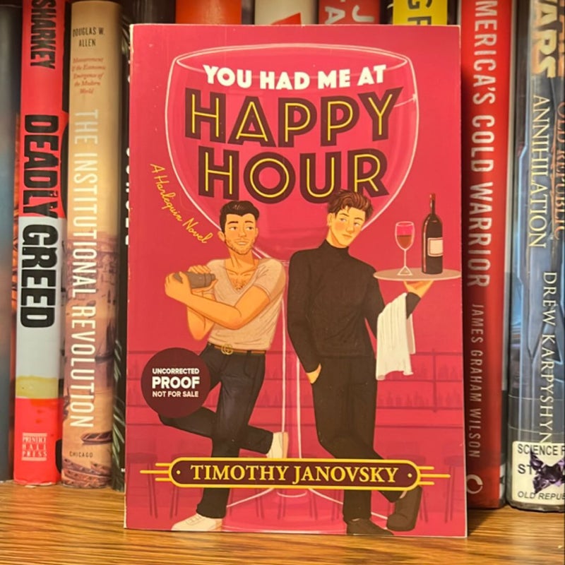 You Had Me at Happy Hour (Advance Reader Copy)