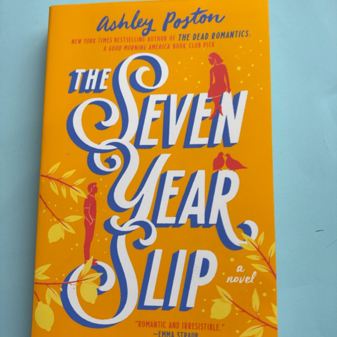 The Seven Year Slip